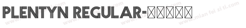 Plentyn Regular字体转换